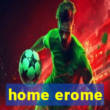 home erome